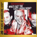 Who's Got the Last Laugh Now? (20 Years of Hardcore - Expanded Edition)专辑