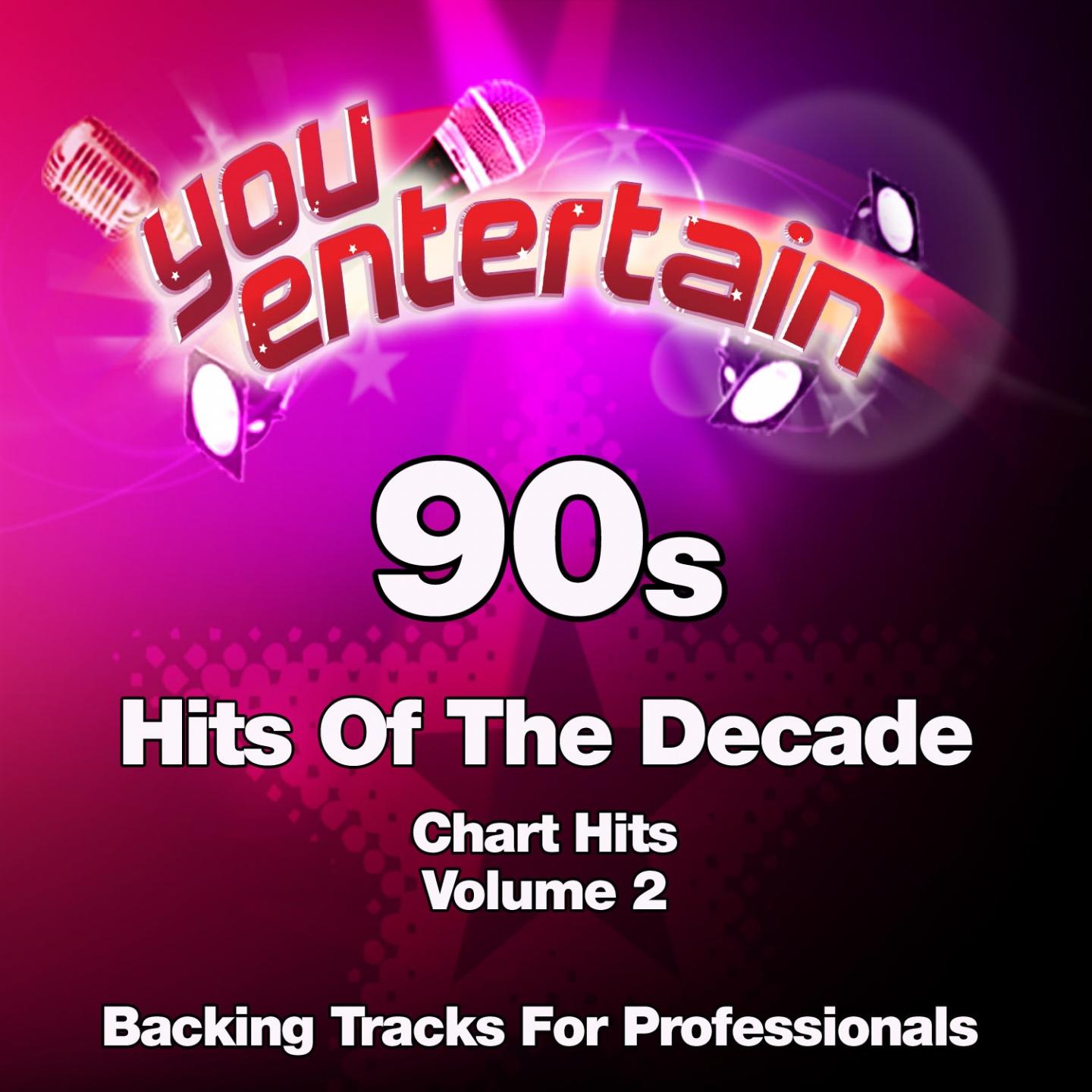 90s Chart Hits - Professional Backing Tracks, Vol. 2专辑