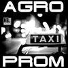 Agroprom - Taxi (Original Mix)