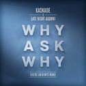 Why Ask Why专辑