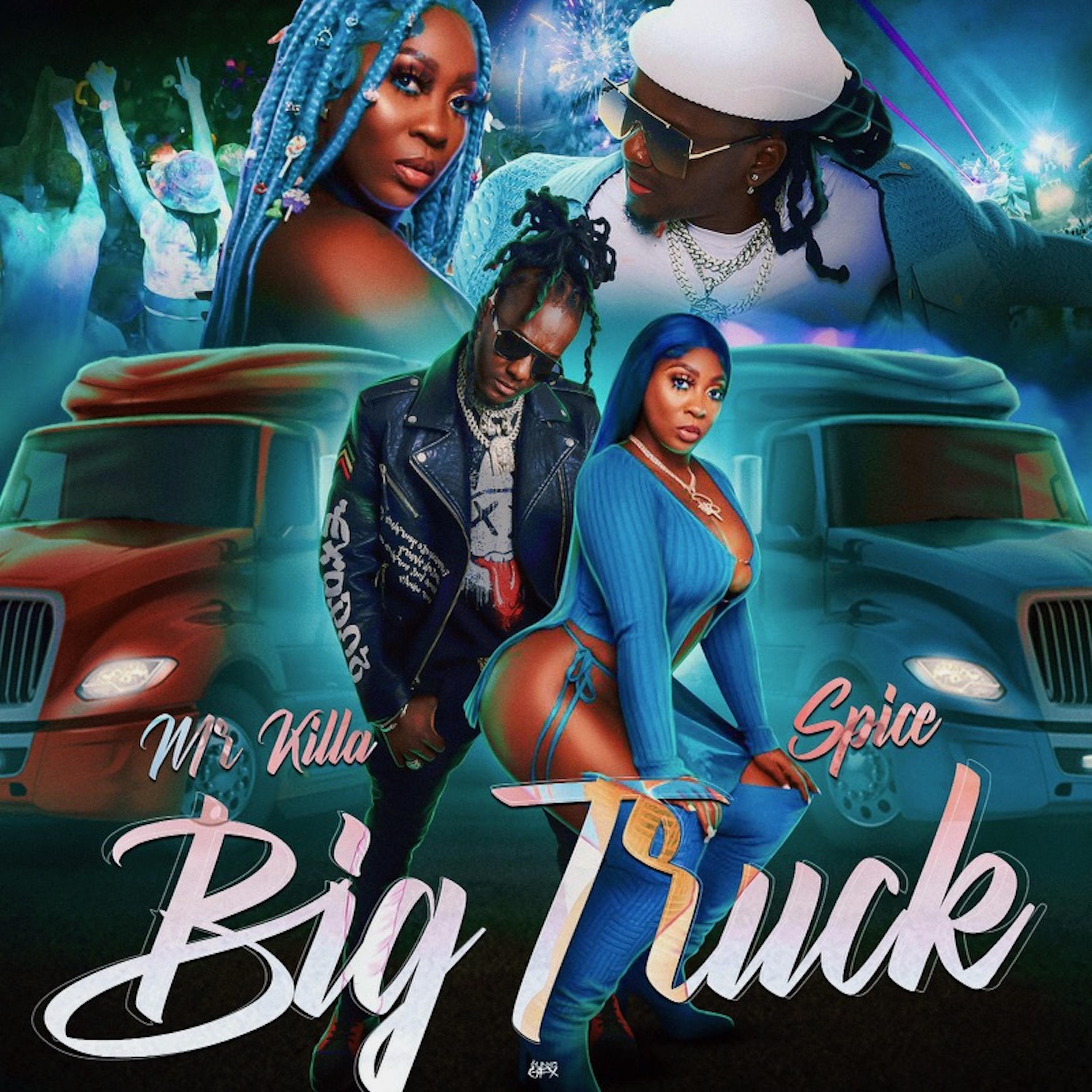 Mr Killa - Big Truck