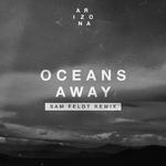 Oceans Away (Sam Feldt Remix)专辑