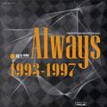 Always 1993-1997