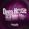 DJ Roger Remix - Deep House Hit Me Up