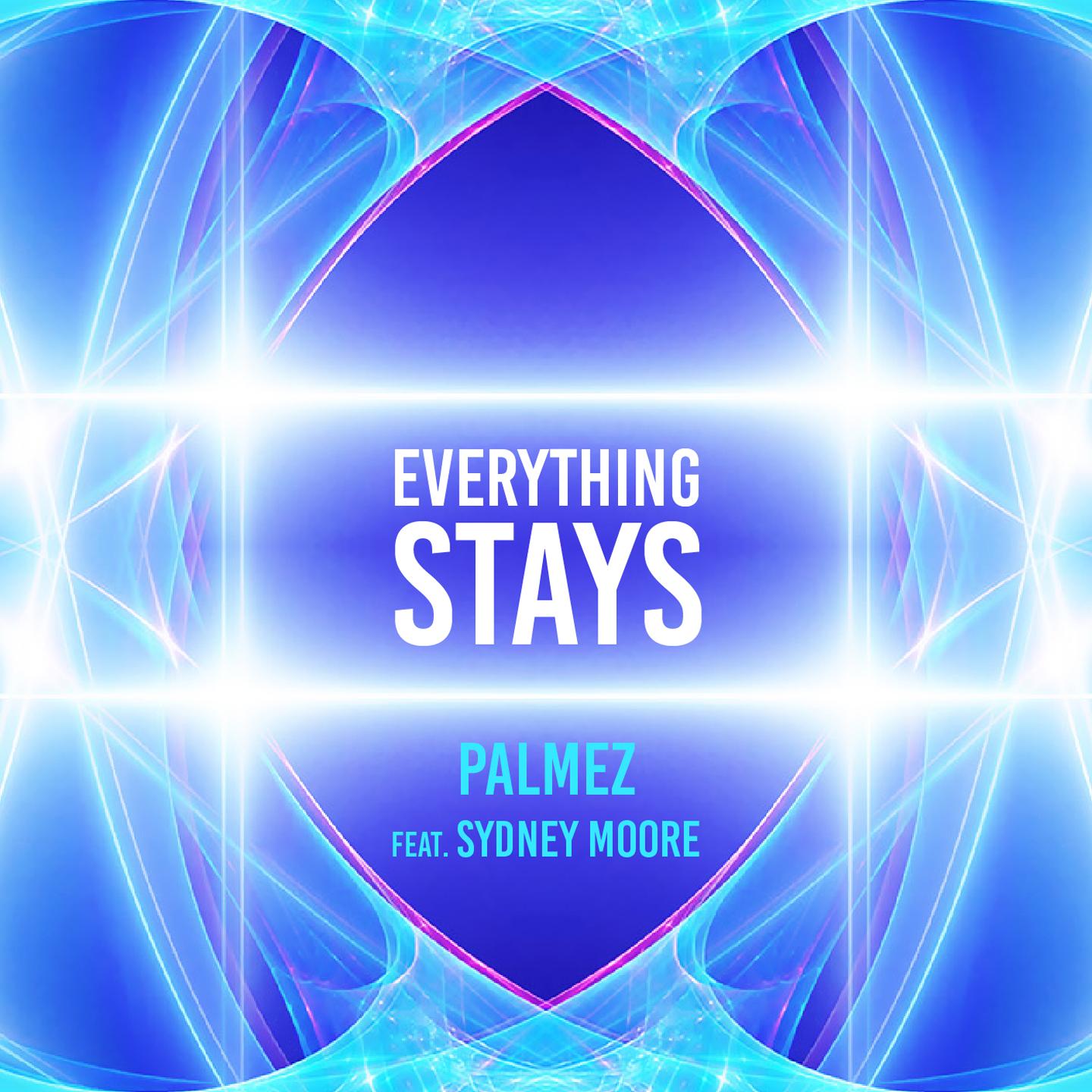 Everything Stays (Edit Mix)