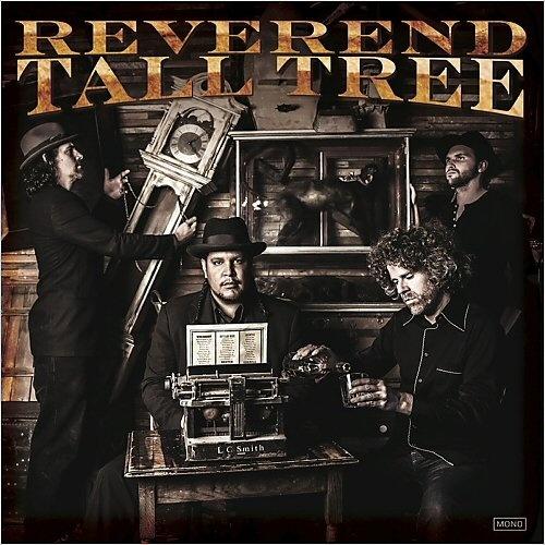 Reverend Tall Tree