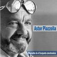 Piazzolla & el Conjunto Electronico