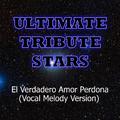 Mana feat. Prince Royce - El Verdadero Amor Perdona (Vocal Melody Version)