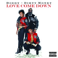 Love Comes Down - Diddy ftDirty Money (instrumental)