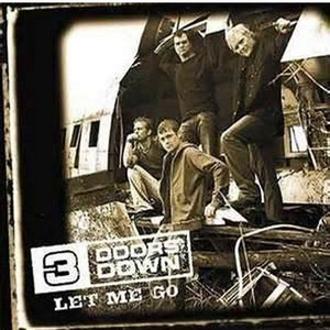 3 Doors Down - KRYPTONITE （降2半音）