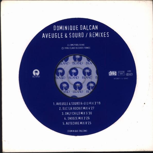 Aveugle & Sourd (Remixes)