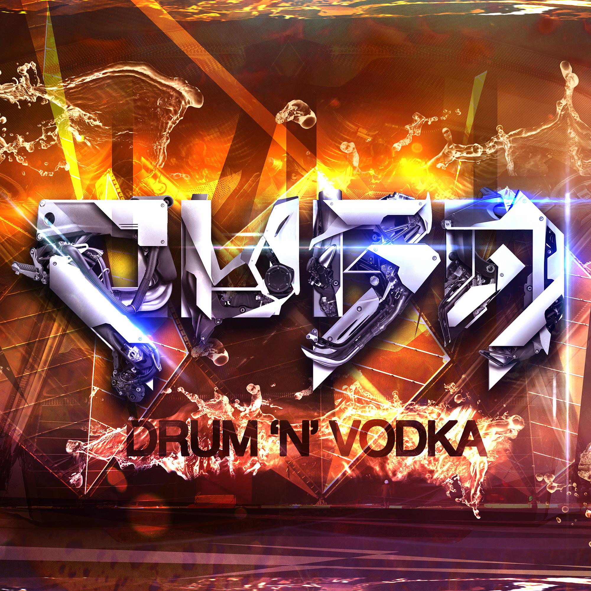 Drum 'N' Vodka