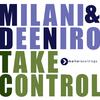 Milani - Take Control (Radio Edit)