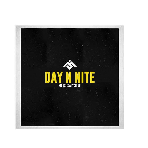 Day 'n' Nite (Moksi Switch Up)专辑