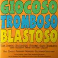 Giocoso Tromboso Blastoso