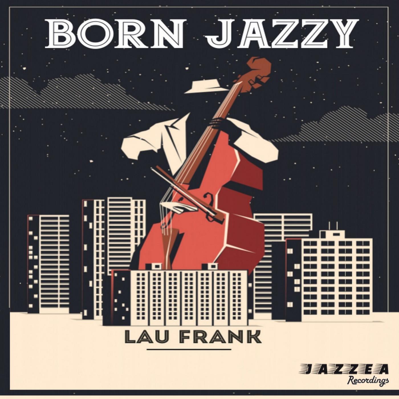 Born Jazzy