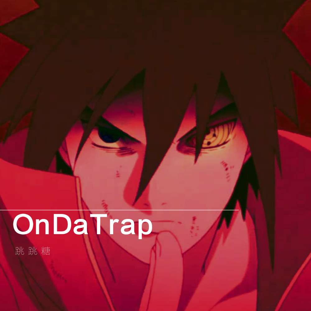 OnDaTrap专辑