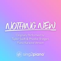 Nothing New - Taylor Swift & Phoebe Bridgers (钢琴伴奏)