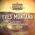 Les idoles de la chanson française : Yves Montand, Vol. 4