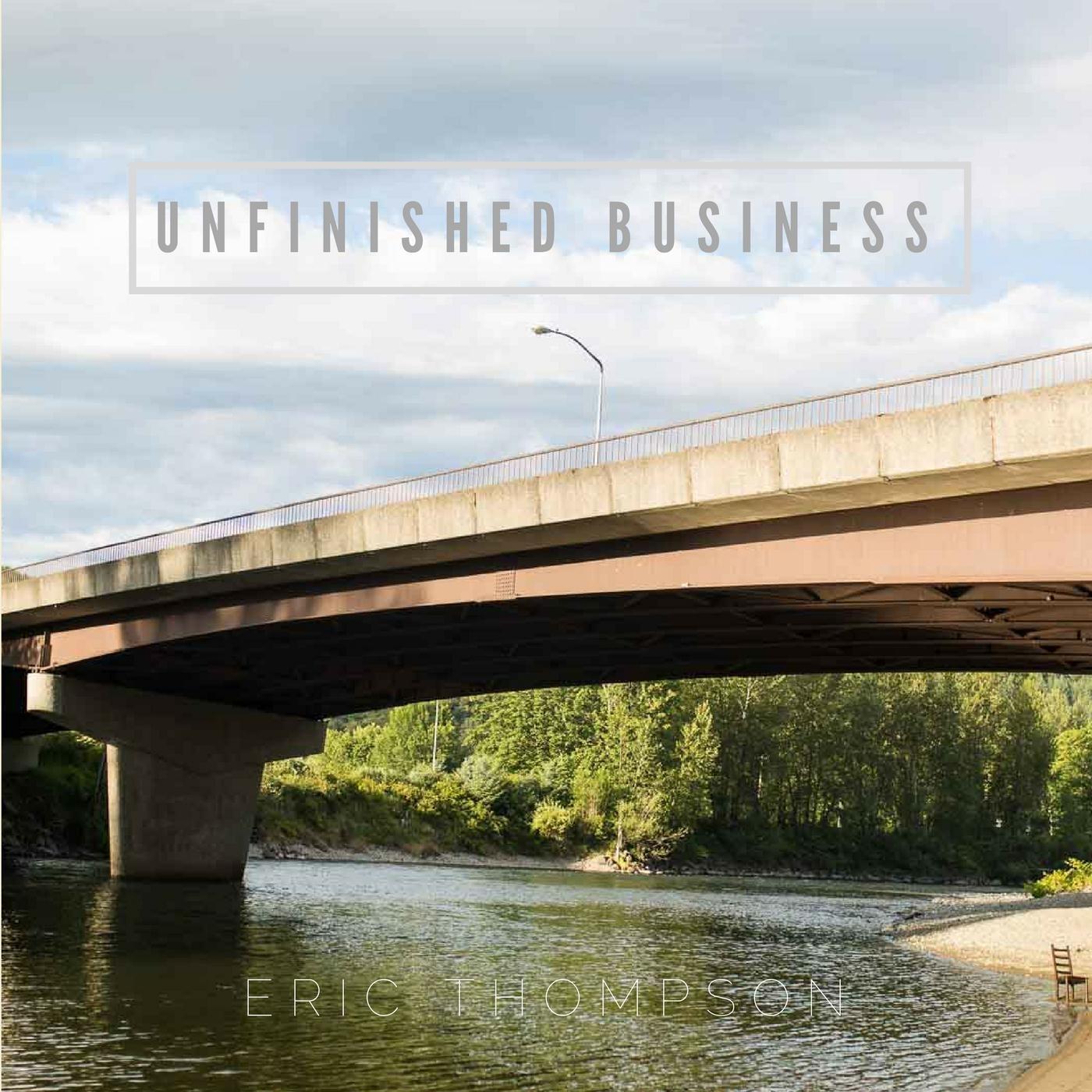 Unfinished Business