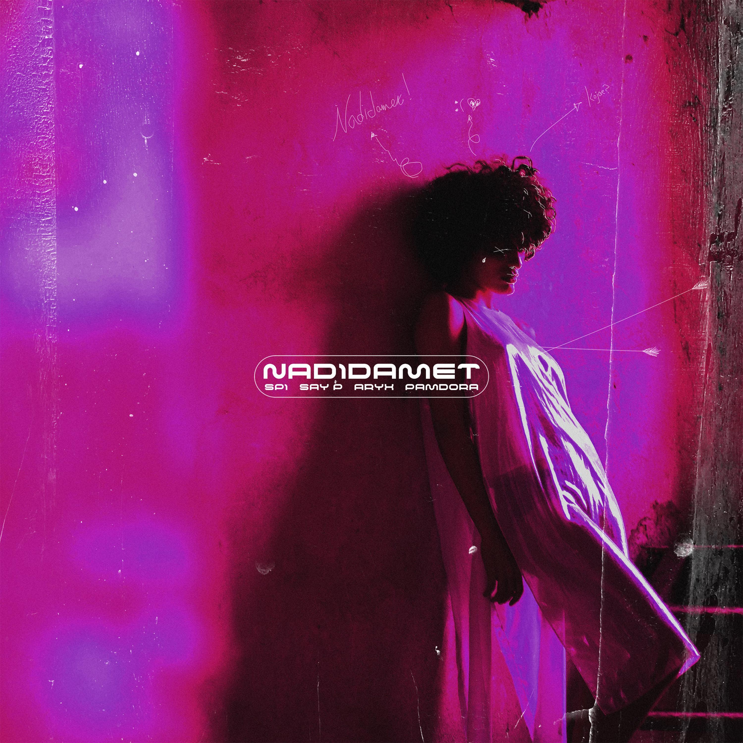 Nadidamet (feat. Aryx)