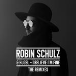 I Believe I'm Fine (The Remixes)专辑