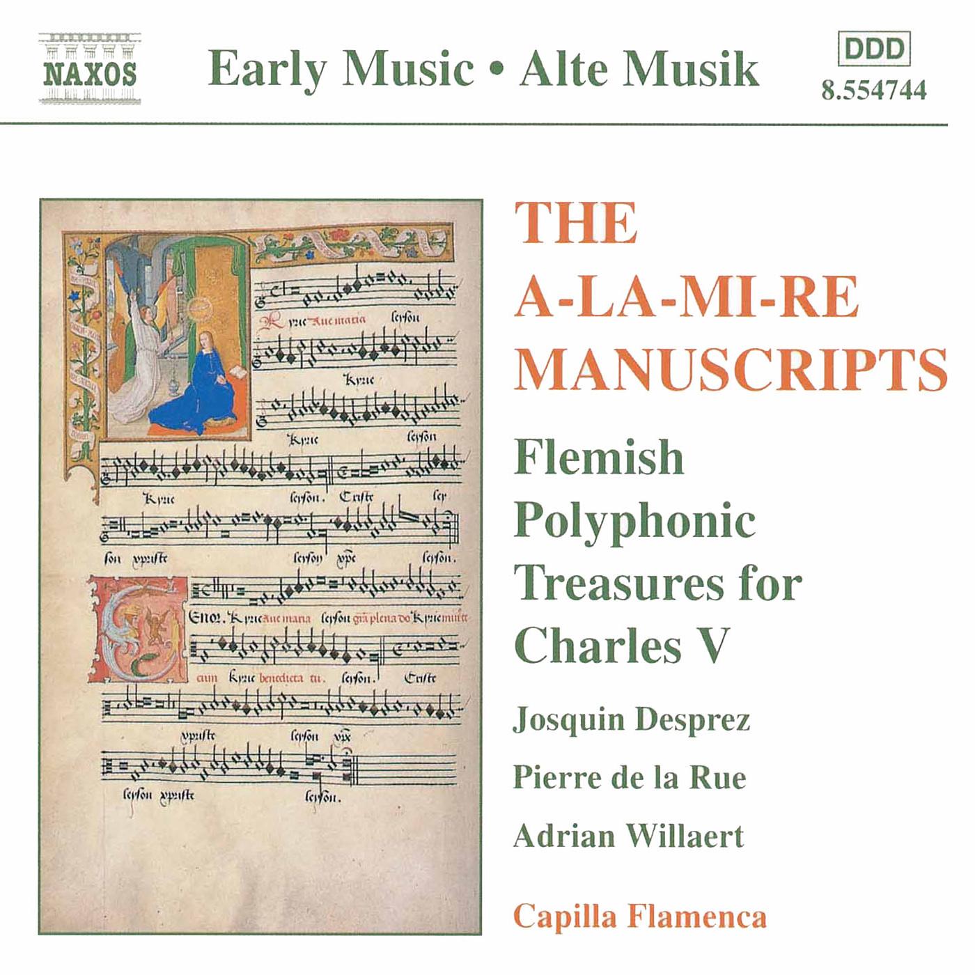 A-la-mi-re Manuscripts (The): Flemish Polyphonic Treasures