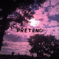 Pretend