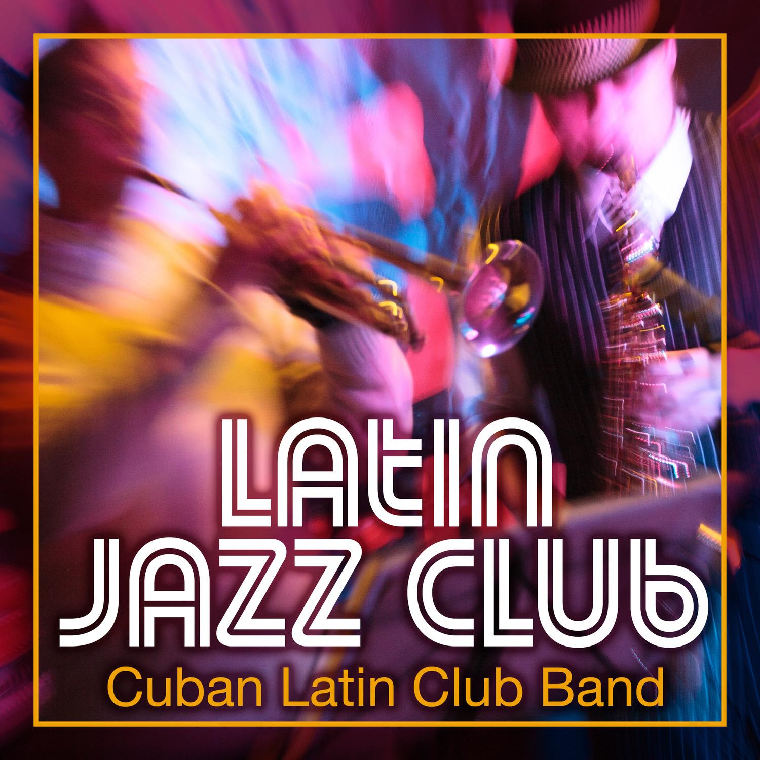 Latin Jazz Club