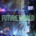 Future World（Original Mix）