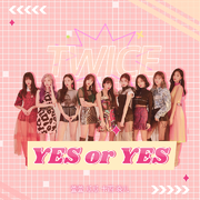 YES or YES（Cover TWICE）