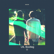 Porter Robinson-Shelter （UIL Bootleg）（UIL remix）