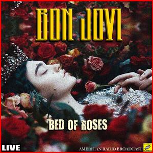 Bon Jovi - BED OF ROSES （降8半音）