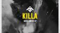 Killa (Moksi Switch Up)专辑