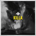 Killa (Moksi Switch Up)专辑