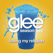 Losing My Religion (Glee Cast Version)