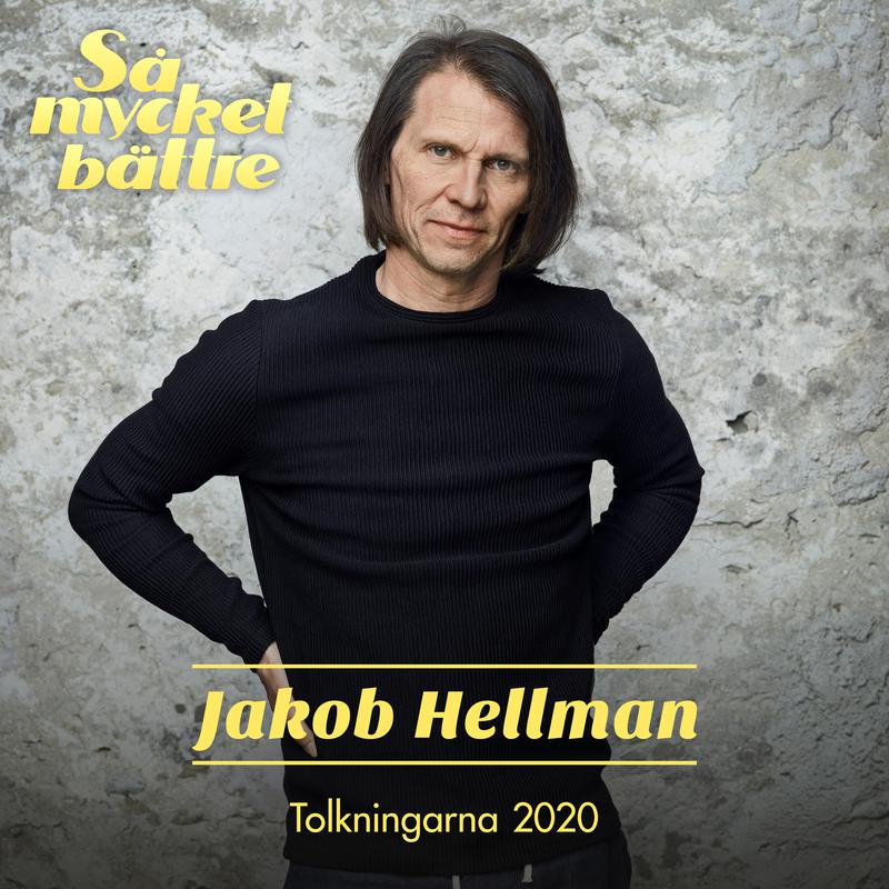 Jakob Hellman - Lakan (Så mycket bättre 2020)