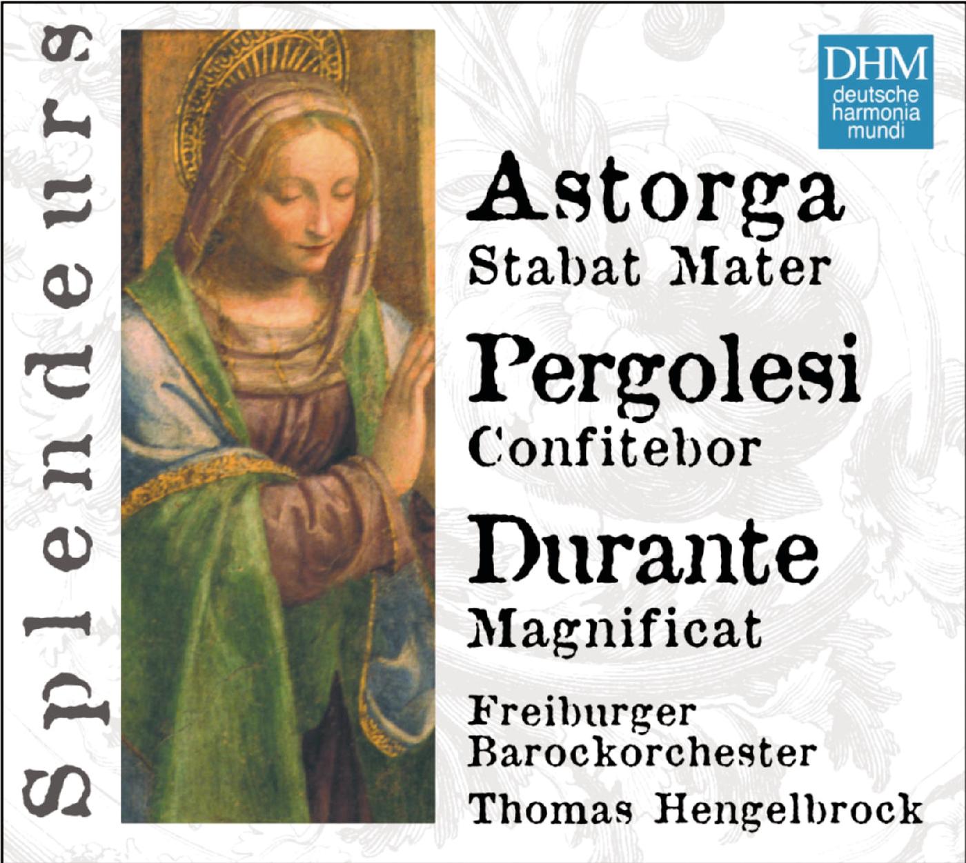 DHM Splendeurs: Durante, Astorga, Pergolesi / Sacred Works