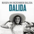 Rosen Im Dezember dalida