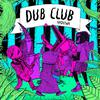 Dub Club - Adorar (feat. Eli Gau)
