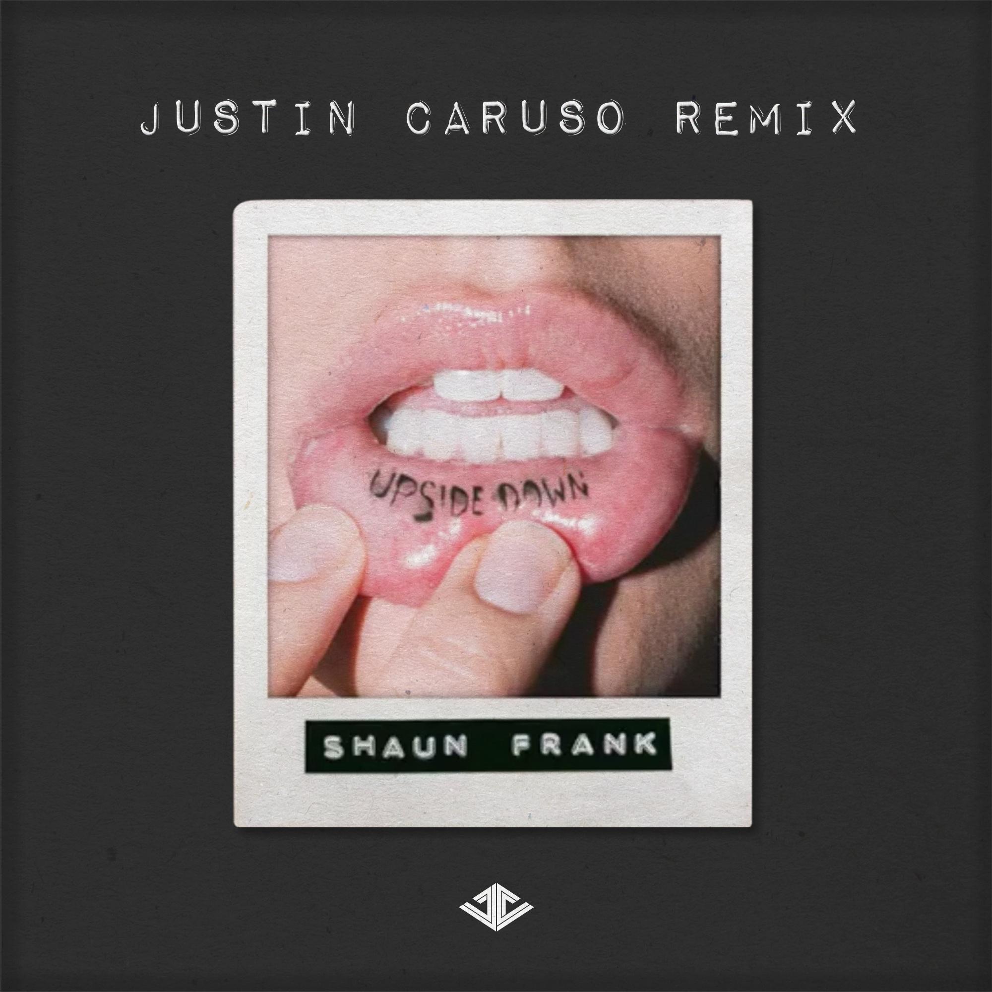 Upsidedown (Justin Caruso Remix)专辑