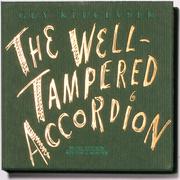 The Well-Tampered Accordion