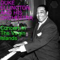 Duke Ellington and His Orchestra - (Concert in the Virgin Island)