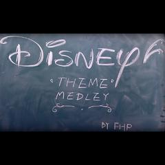 Disney Theme Medley -FHP Cover-