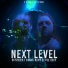 DitzKickz - Next Level [DITZKICKZ GOING NEXT LEVEL EDIT]