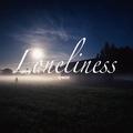 Loneliness