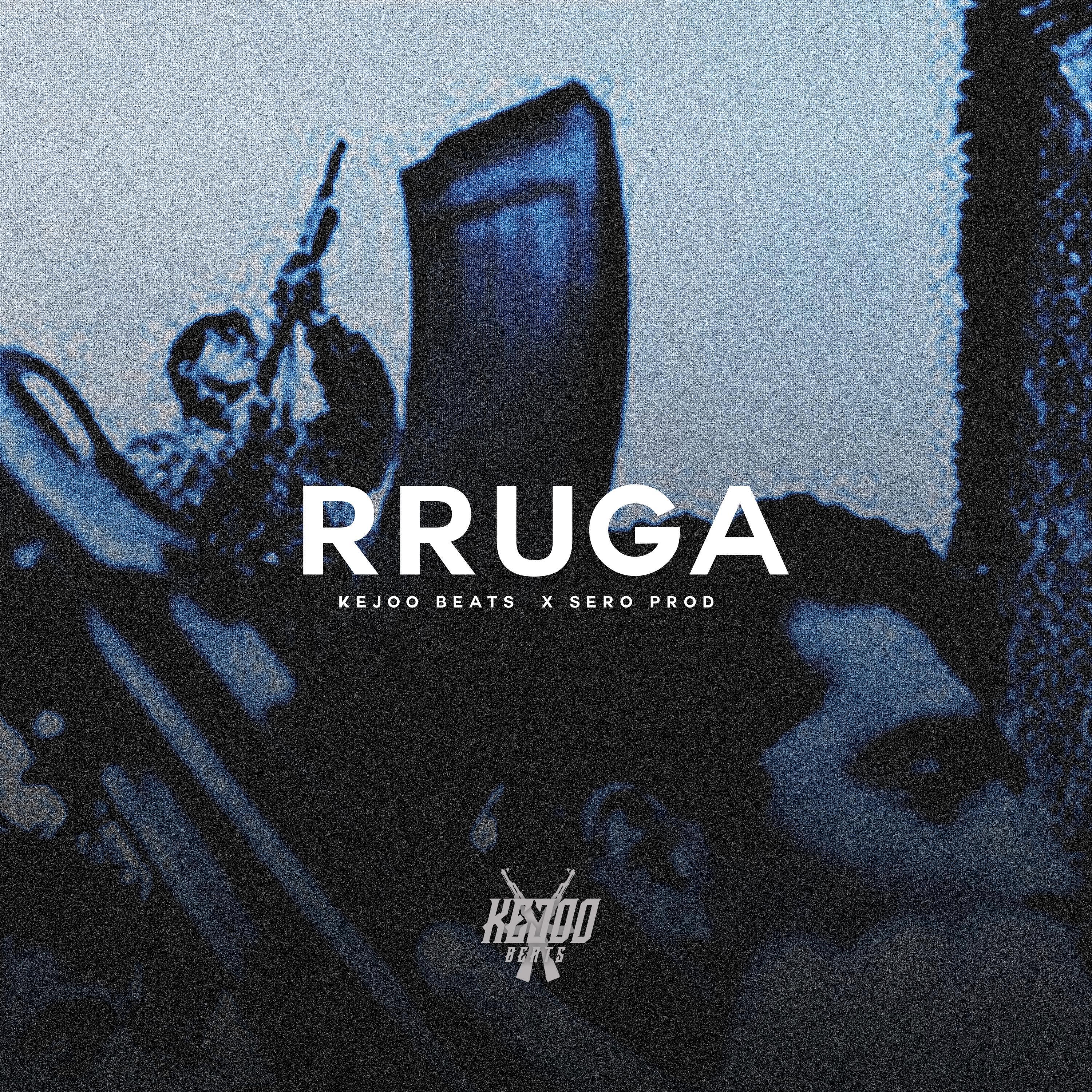 Rruga (feat. Sero Produktion Beats)