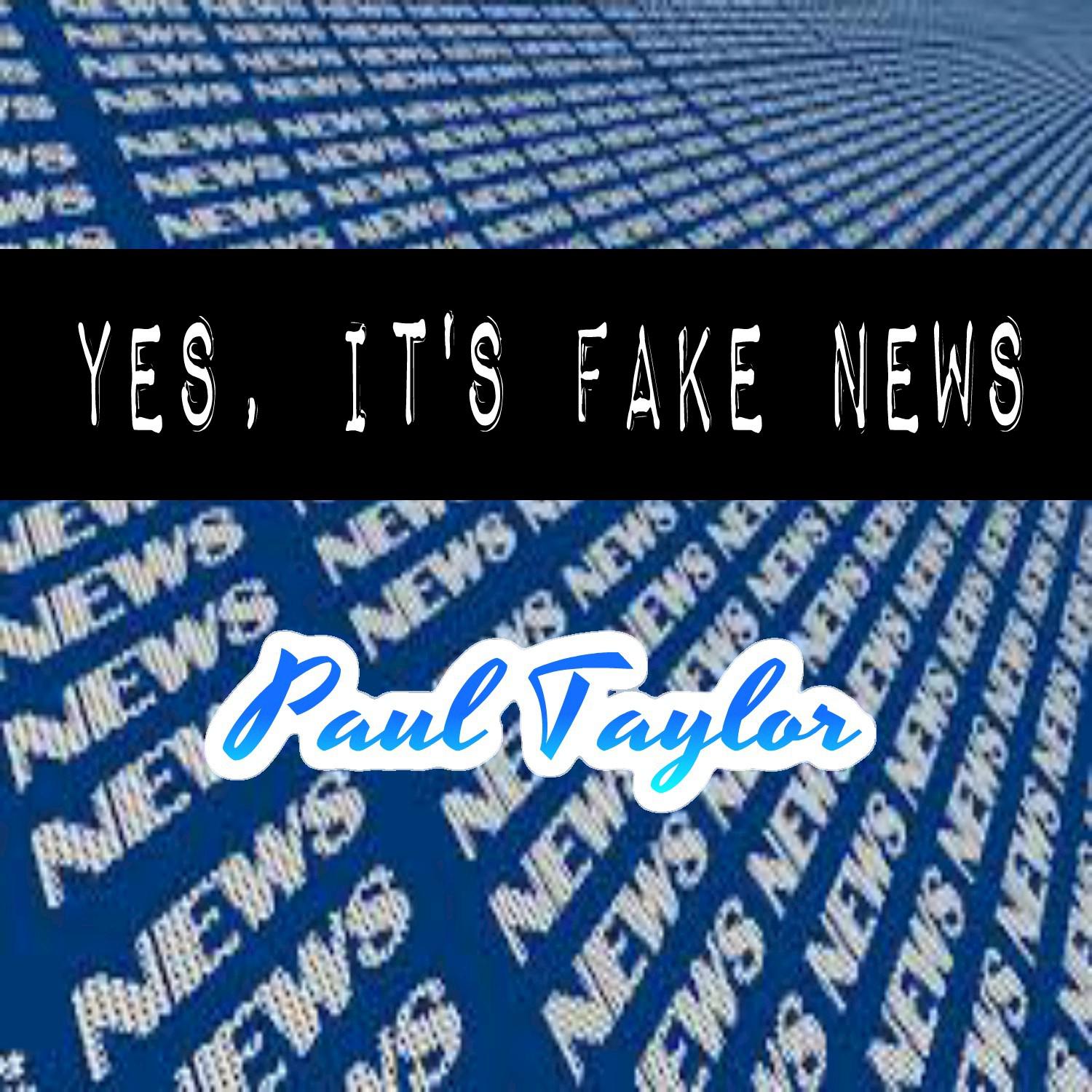 Yes, It's Fake News专辑