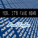 Yes, It's Fake News专辑