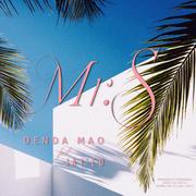 Mr.S (feat. JAY'ED)专辑